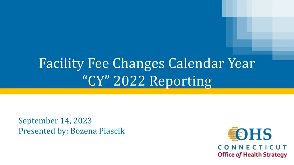 facility fee changes calendar year cy 2022