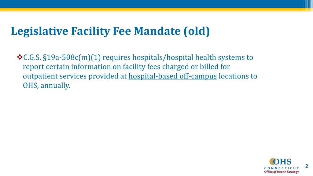 legislative facility fee mandate old