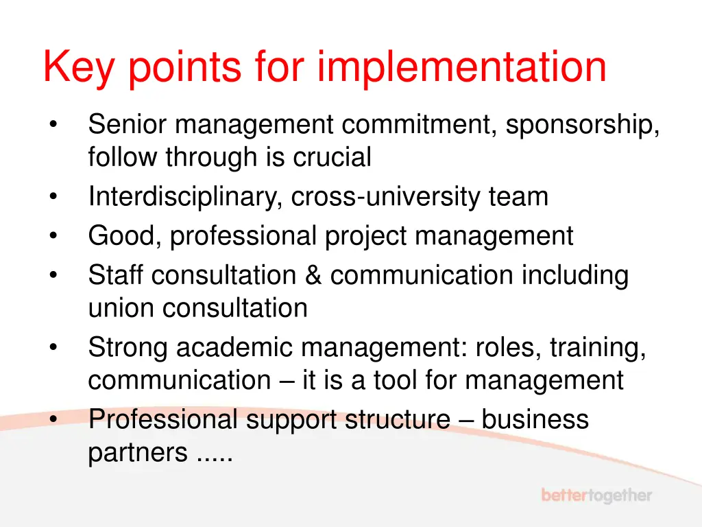key points for implementation