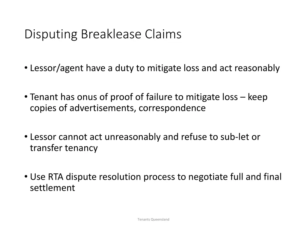 disputing breaklease claims