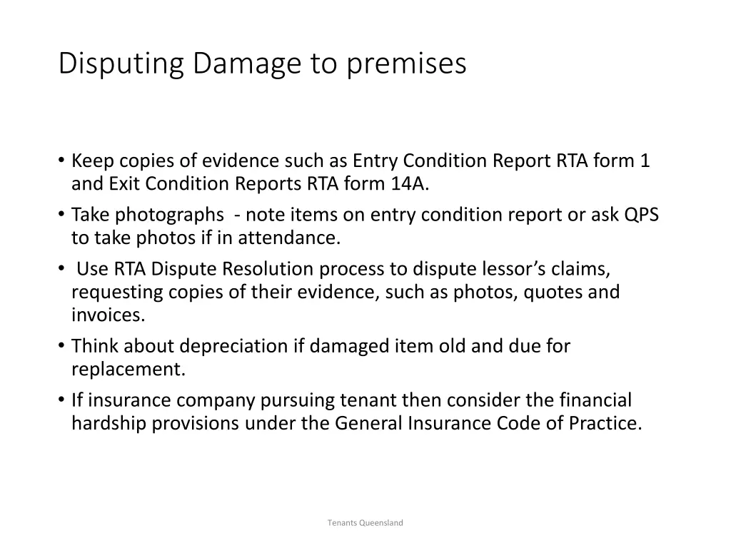 disputing damage to premises