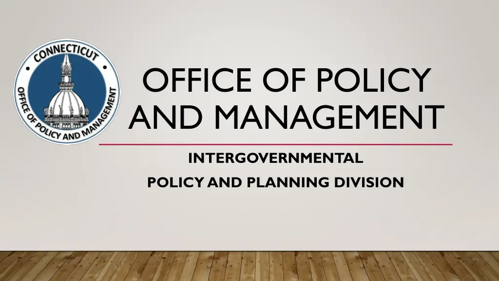 office of policy and management
