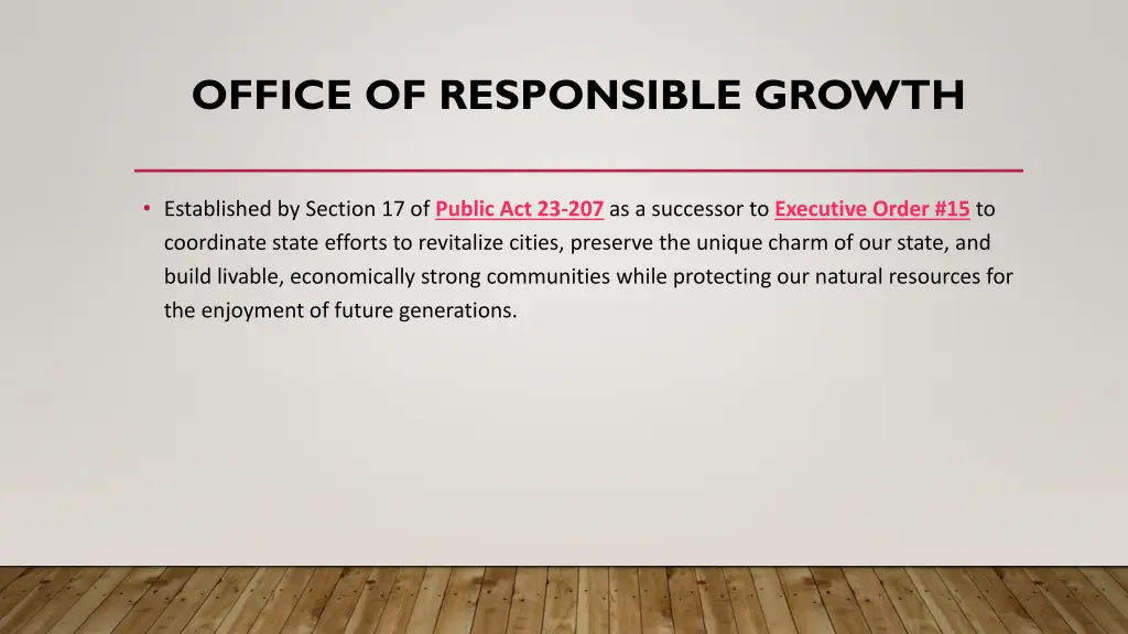 office of responsible growth
