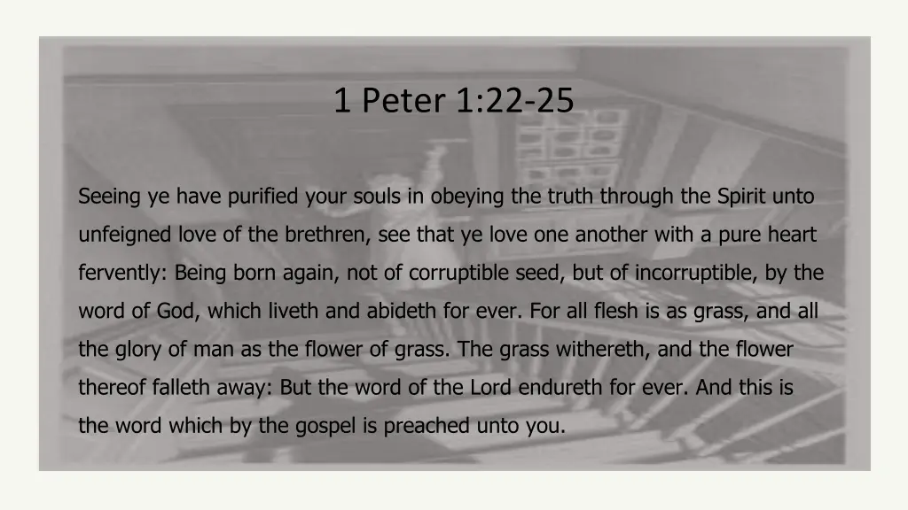 1 peter 1 22 25