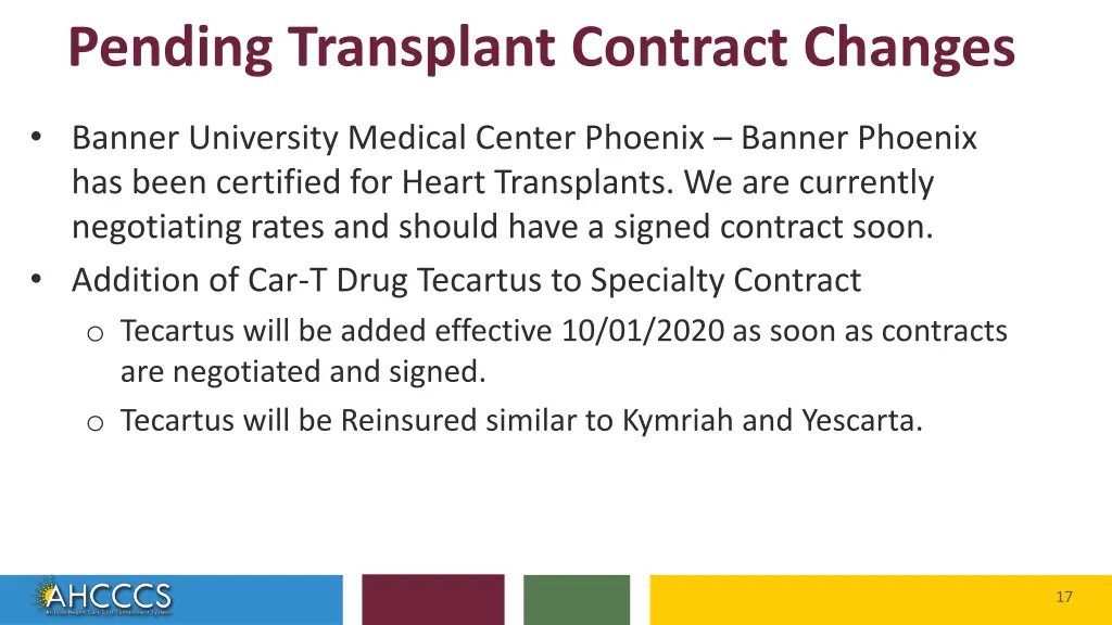 pending transplant contract changes