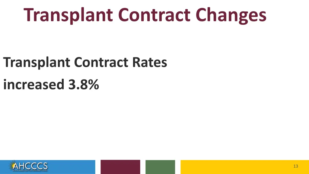 transplant contract changes