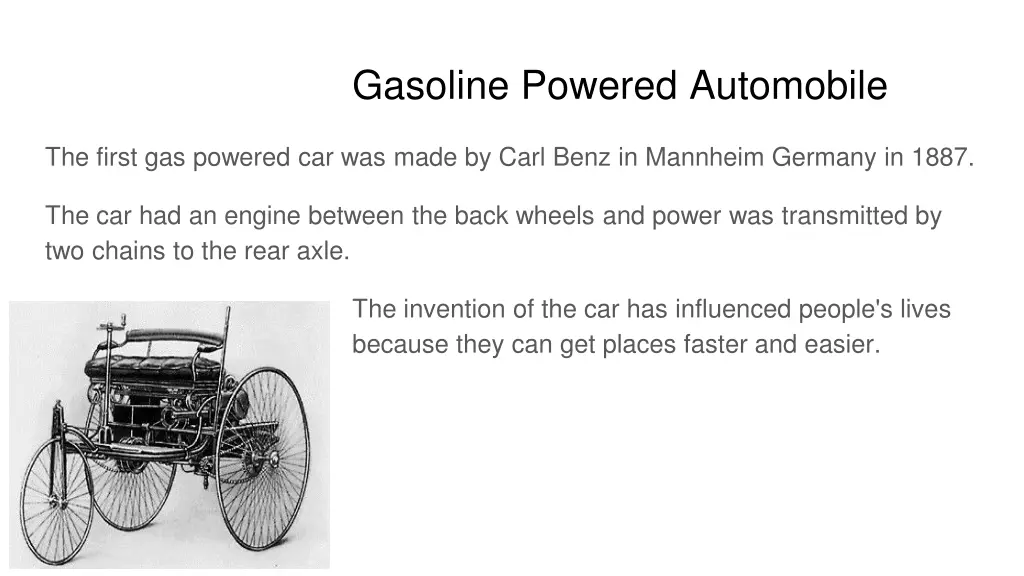 gasoline powered automobile