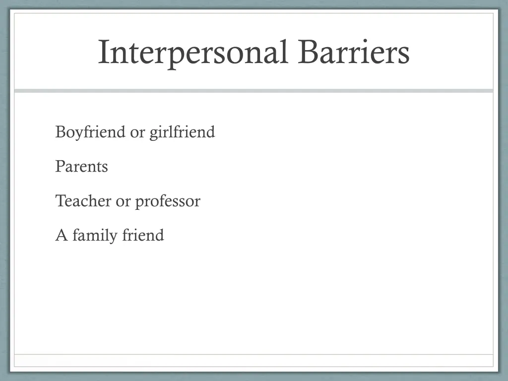 interpersonal barriers