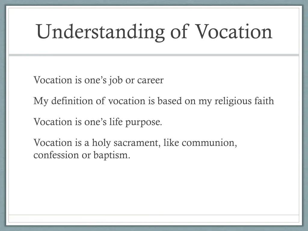 understanding of vocation