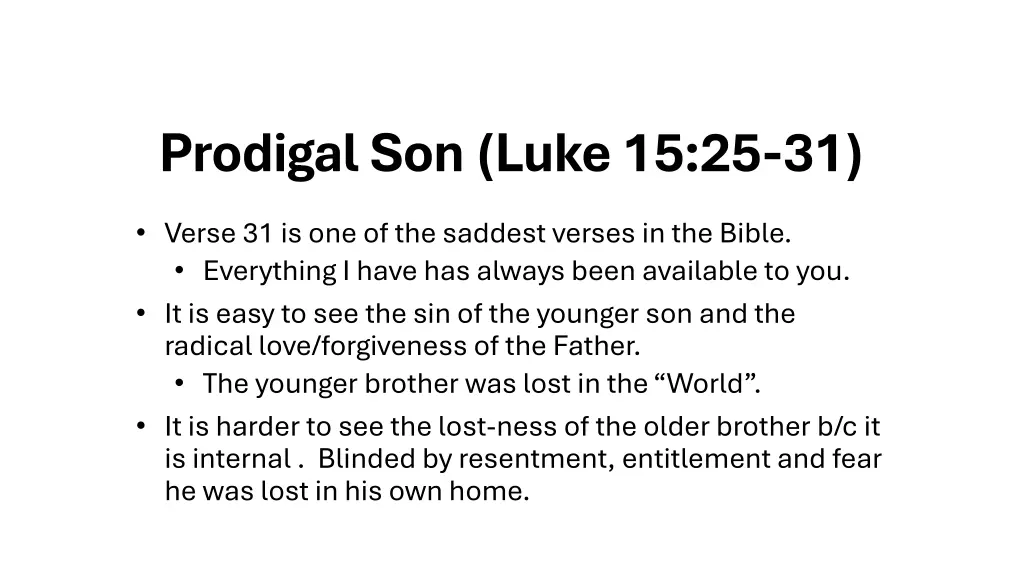 prodigal son luke 15 25 31