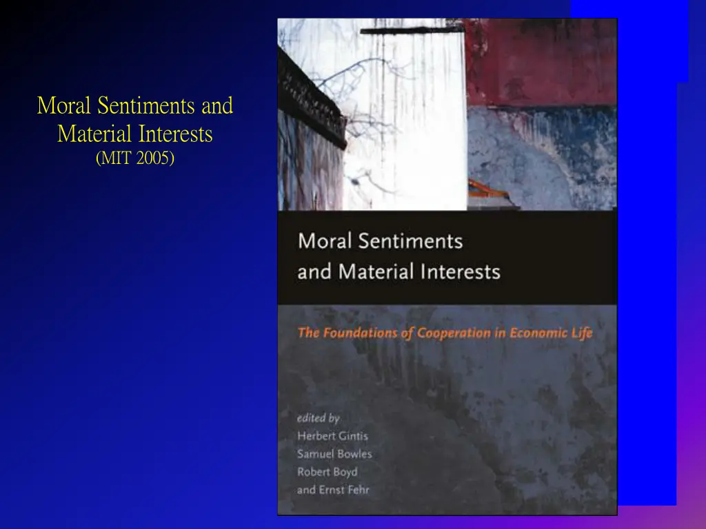 moral sentiments and material interests mit 2005