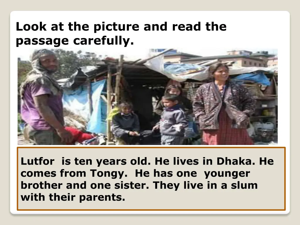 look at the picture and read the passage carefully