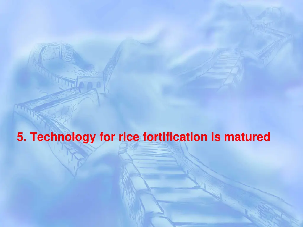 5 technology for rice fortification is matured