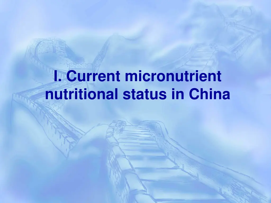 i current micronutrient nutritional status