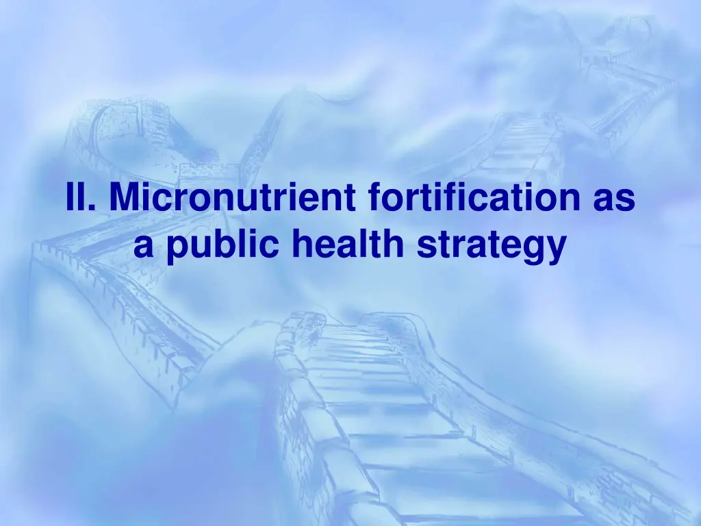 ii micronutrient fortification as a public health