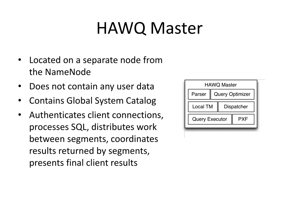 hawq master