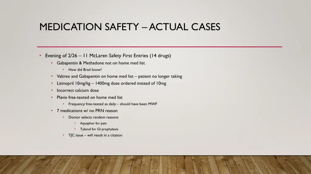 medication safety actual cases 2