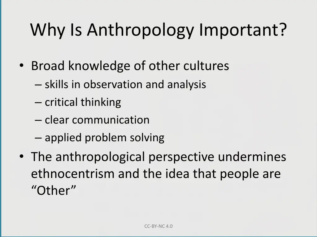 why is anthropology important