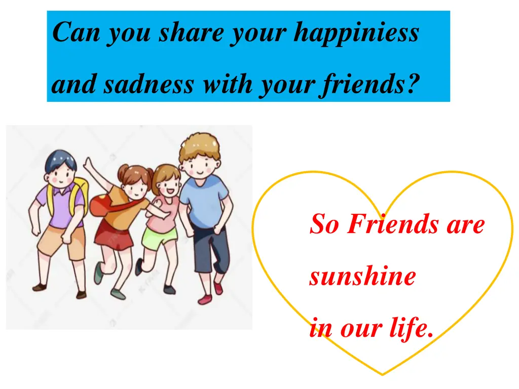 can you share your happiniess