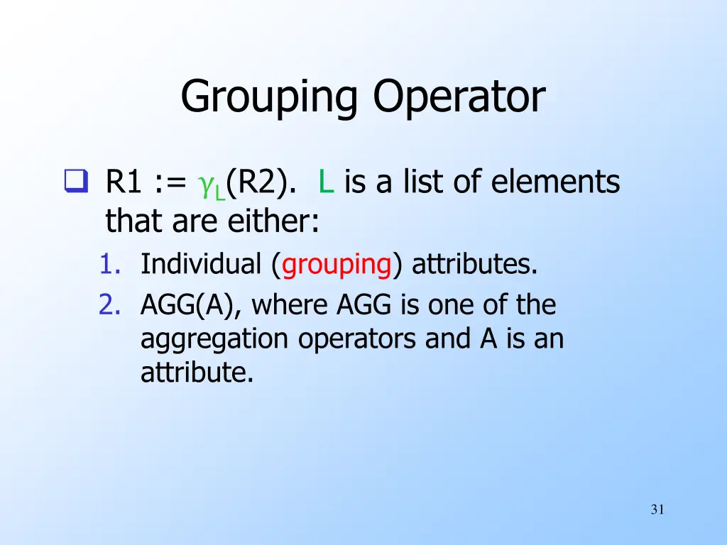 grouping operator