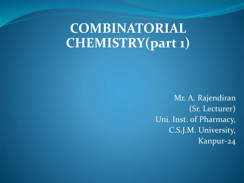 combinatorial chemistry part 1