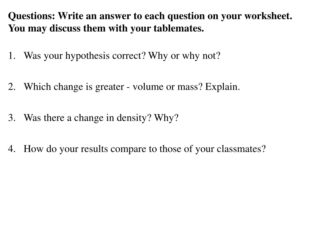 questions write an answer to each question