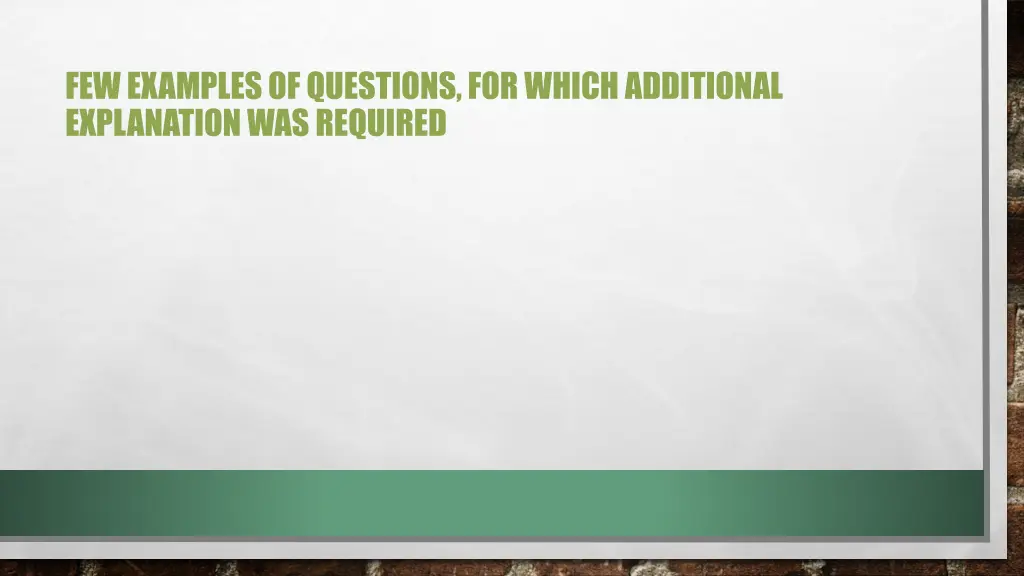 fewexamplesof questions for whichadditional
