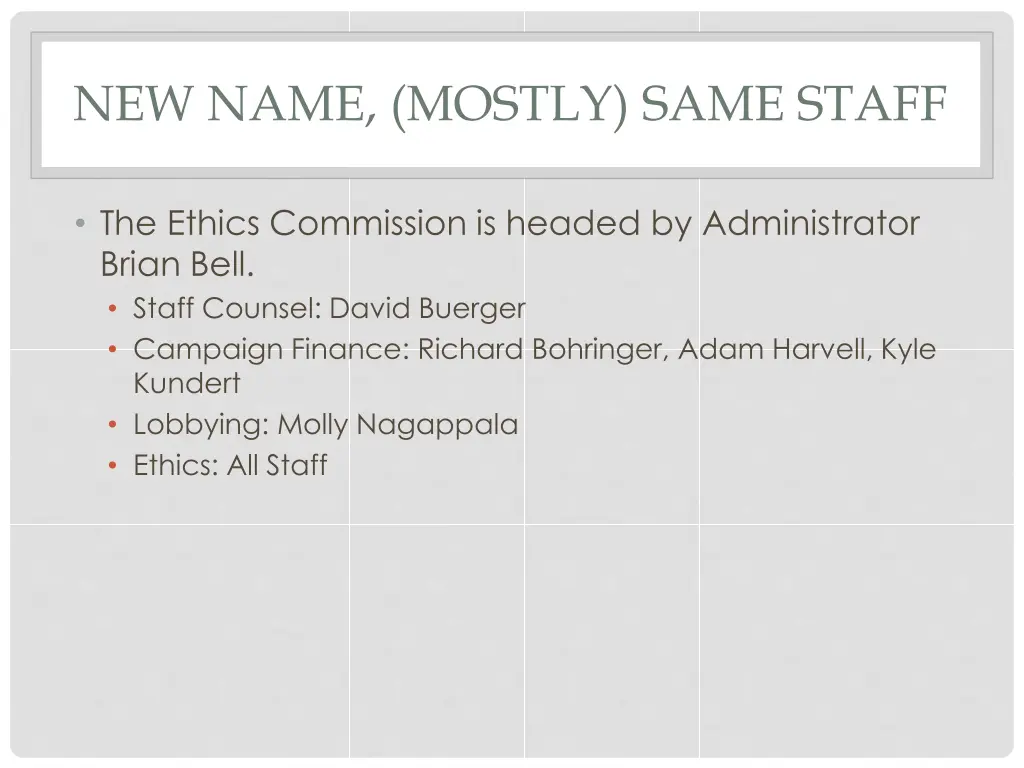 new name mostly same staff