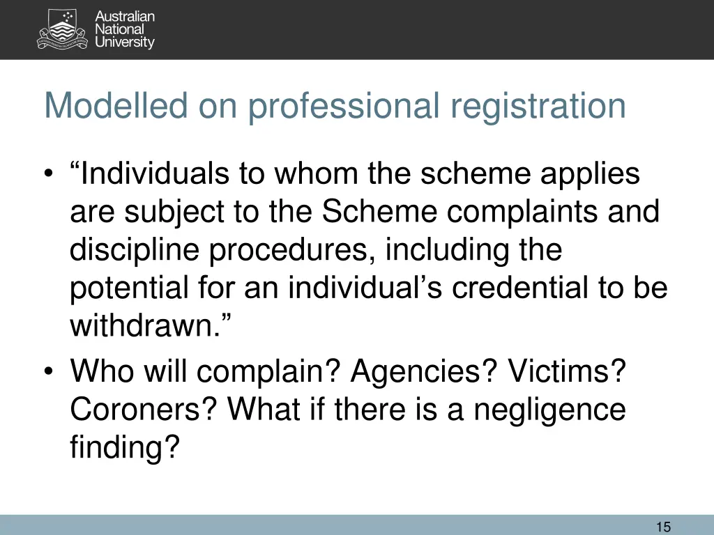 modelled on professional registration