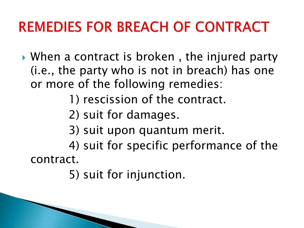 when a contract is broken the injured party