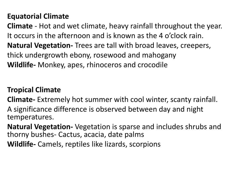 equatorial climate climate hot and wet climate