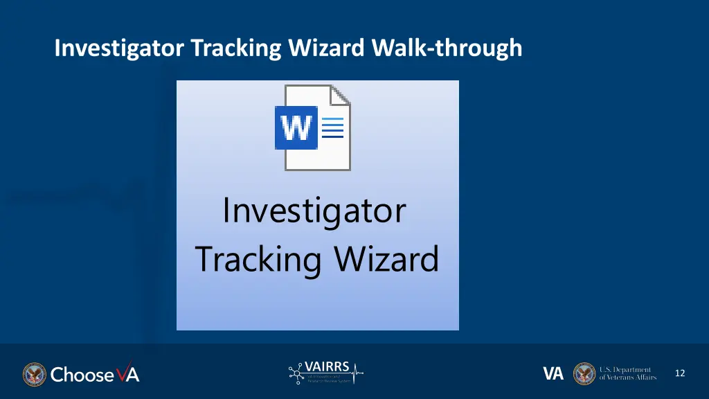 investigator tracking wizard walk through
