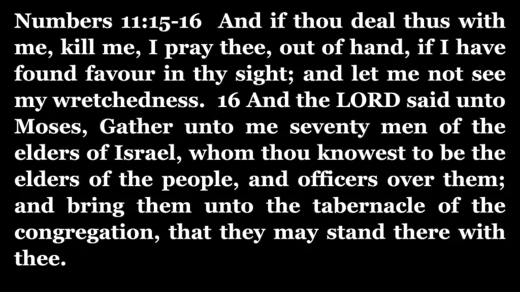 numbers 11 15 16 and if thou deal thus with