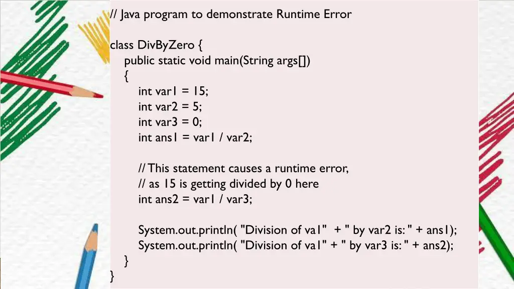 java program to demonstrate runtime error