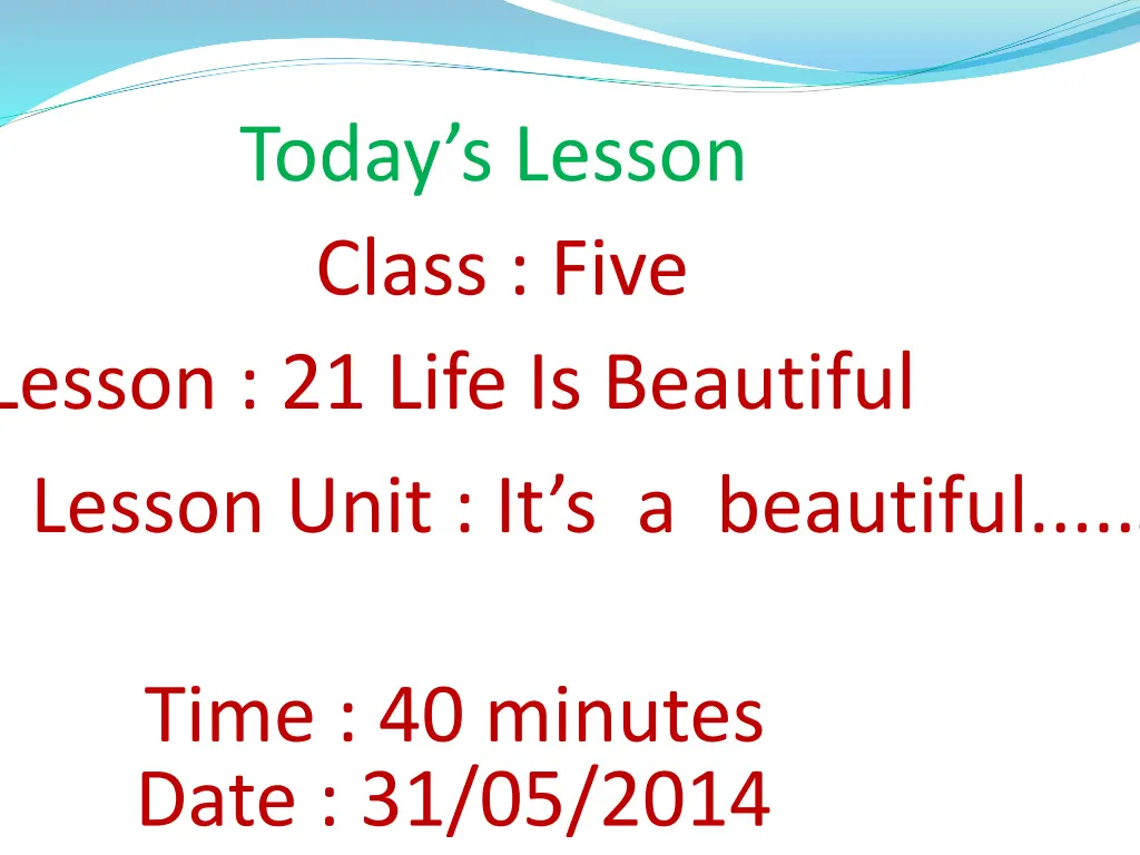 today s lesson class five