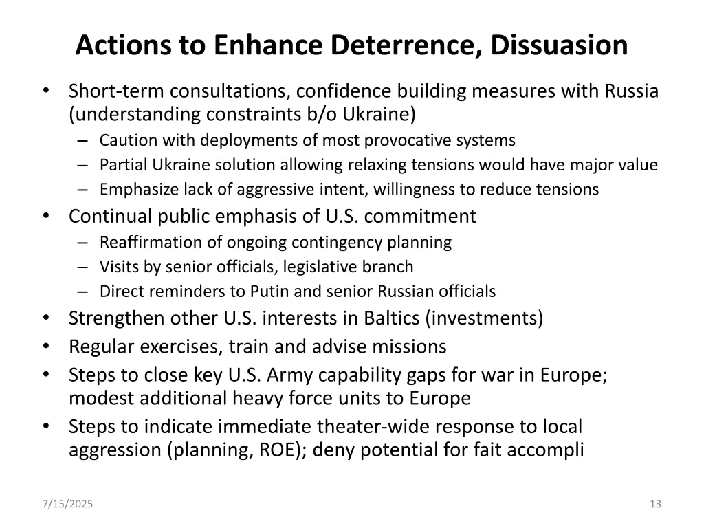 actions to enhance deterrence dissuasion