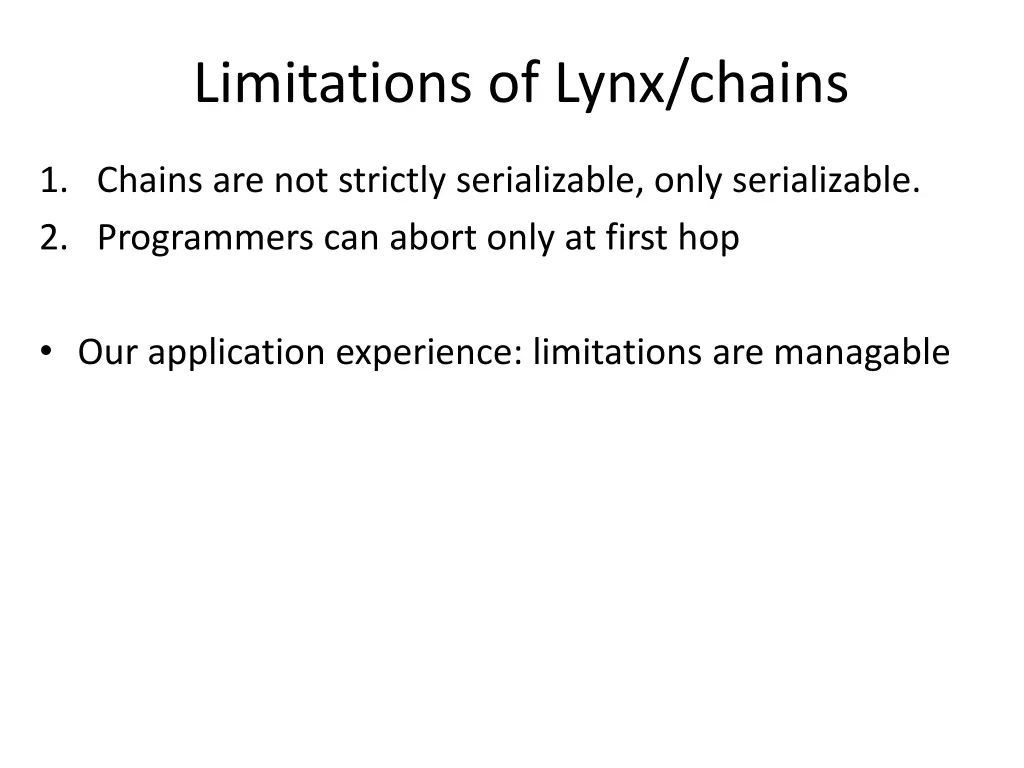 limitations of lynx chains