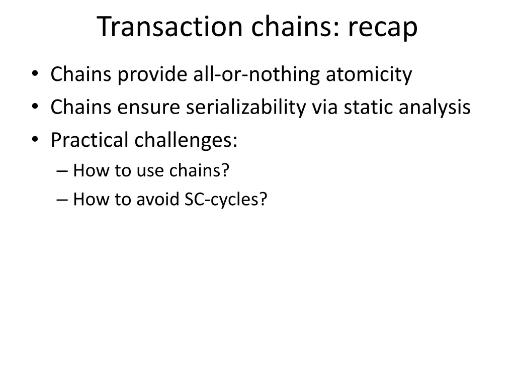transaction chains recap