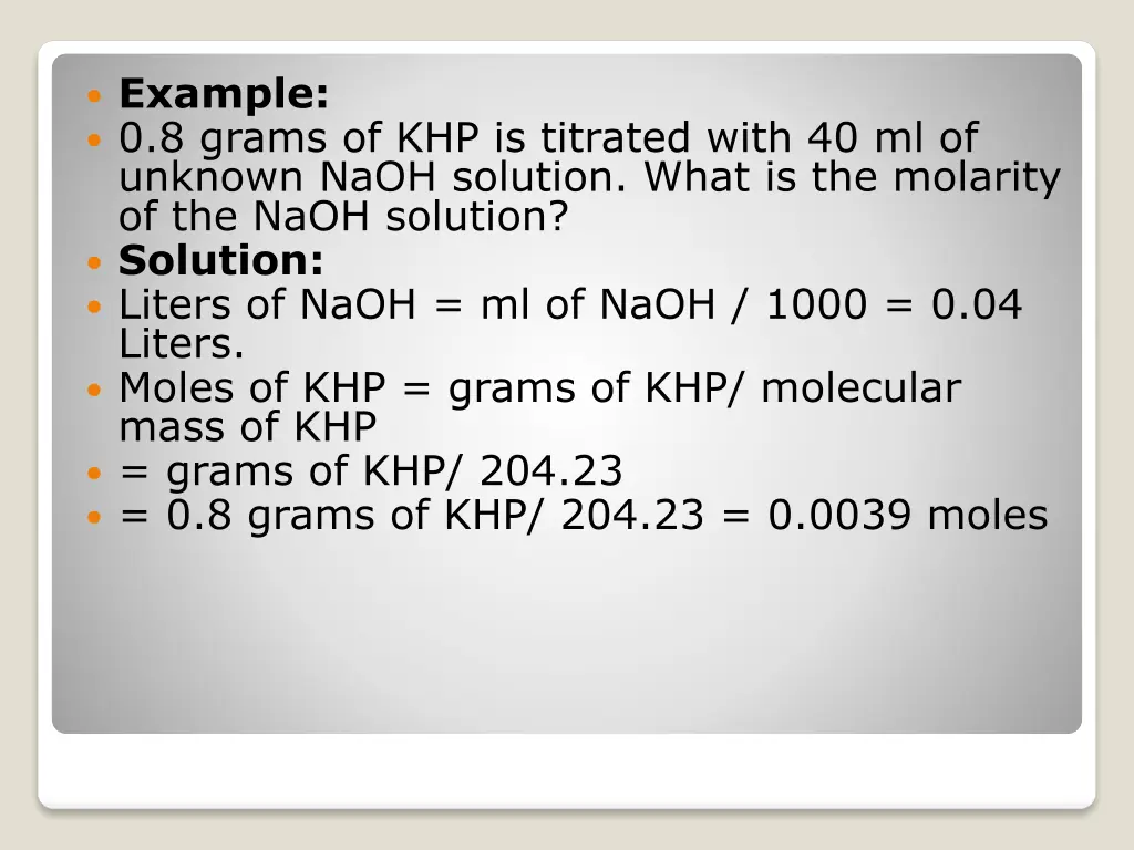 example 0 8 grams of khp is titrated with