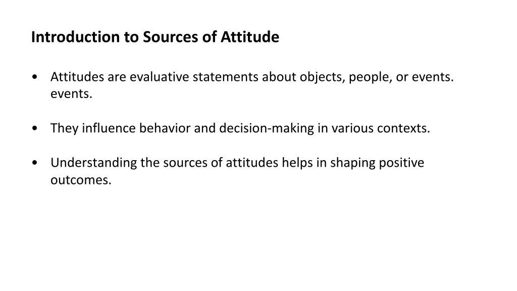 introduction to sources of attitude