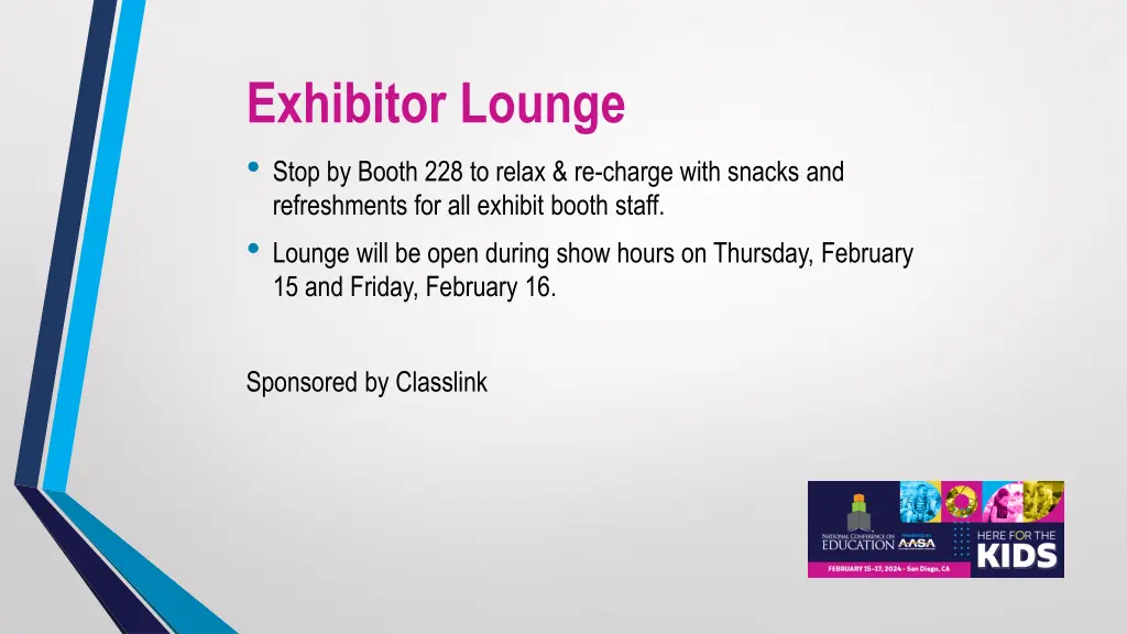 exhibitor lounge stop by booth 228 to relax