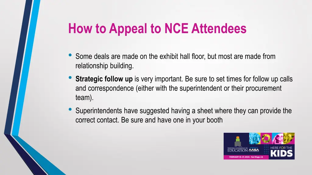 how to appeal to nce attendees 2