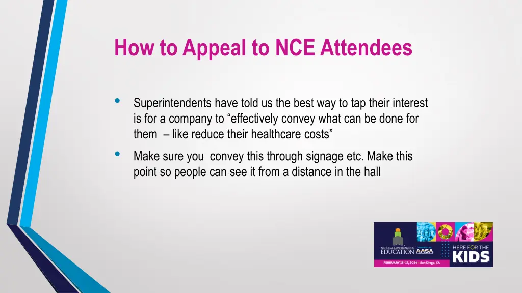 how to appeal to nce attendees 3
