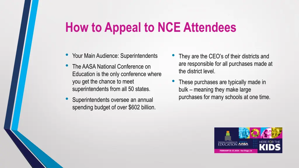 how to appeal to nce attendees