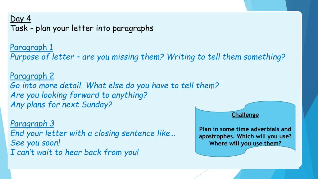 day 4 task plan your letter into paragraphs