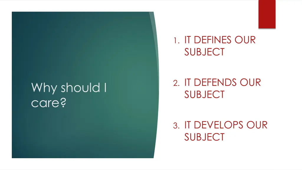 1 it defines our subject