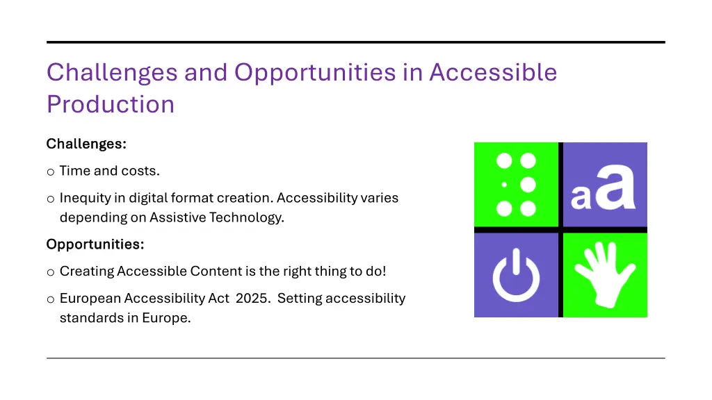 challenges and opportunities in accessible