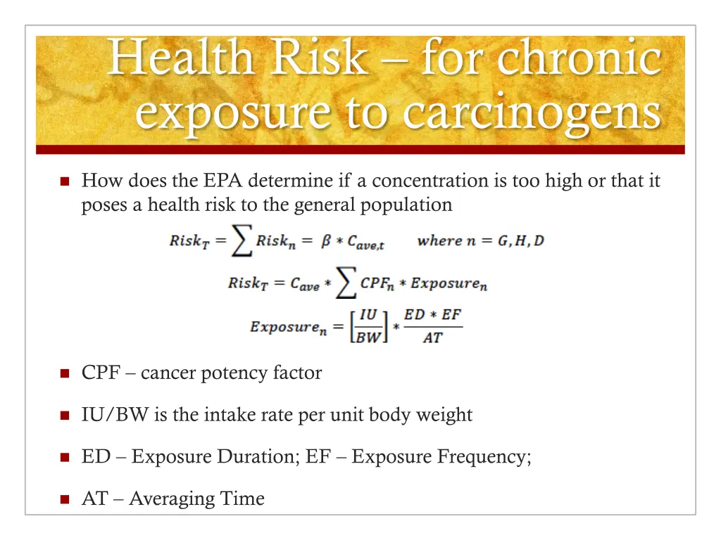 health risk for chronic exposure to carcinogens