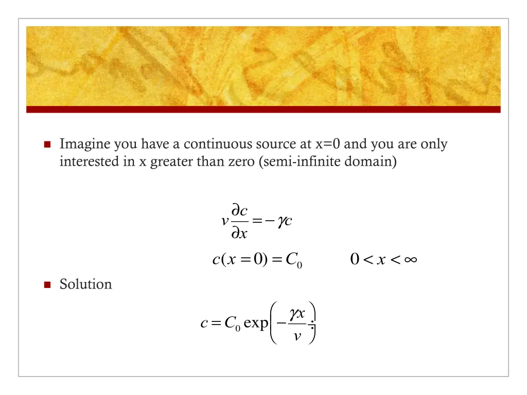 imagine you have a continuous source