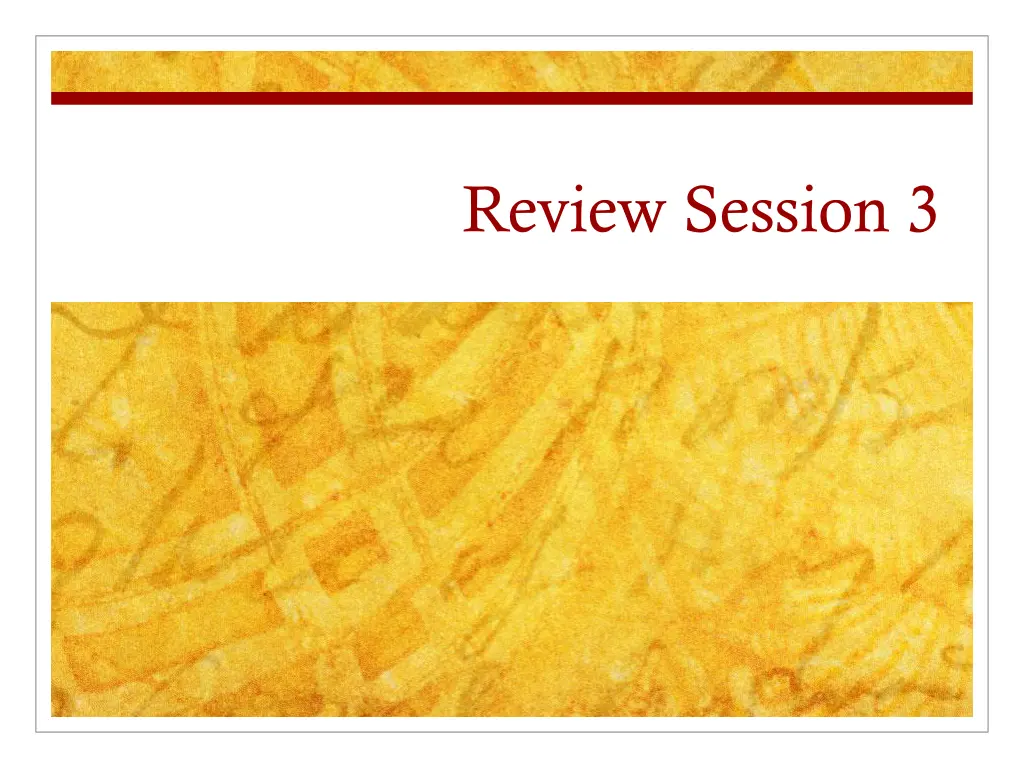 review session 3